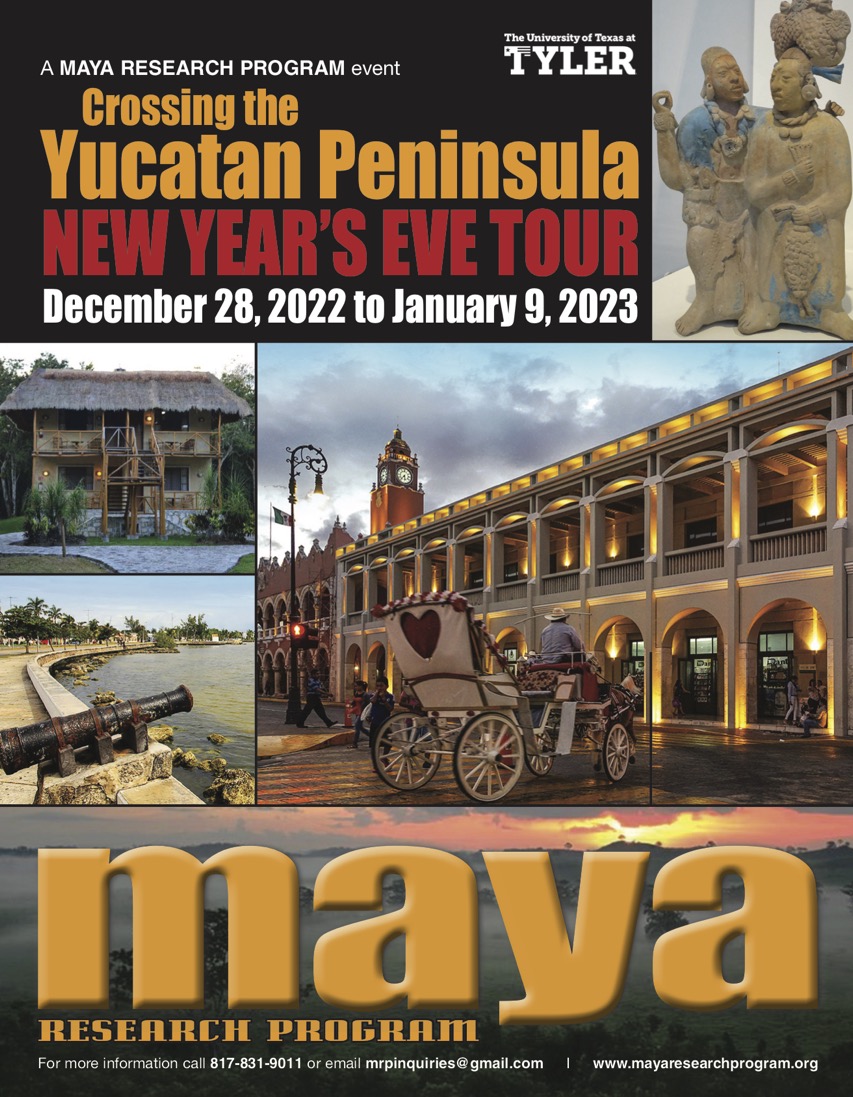 Maya Research Program 2022 - 2023 Tour